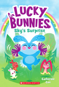 Lucky Bunnies: Sky's Surprise